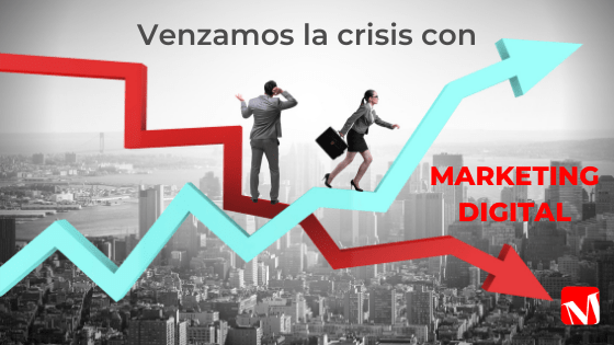 Vencer la crisis marketing digital