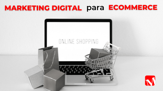 marketing digital para ecommerce