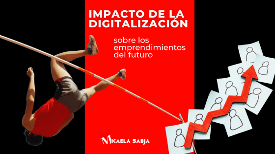 Impacto de la digitalizaciòn